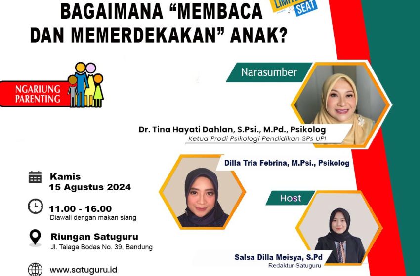  Ngariung Parenting : “Bagaimana Membaca dan Memerdekakan anak”