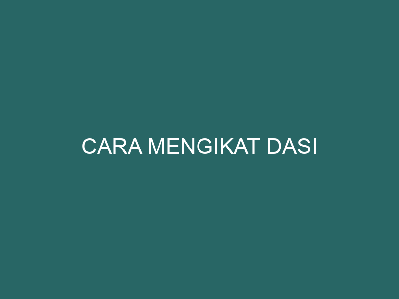  Cara Mengikat Dasi