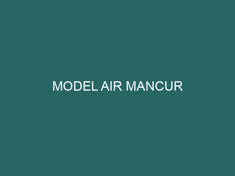  Model Air Mancur